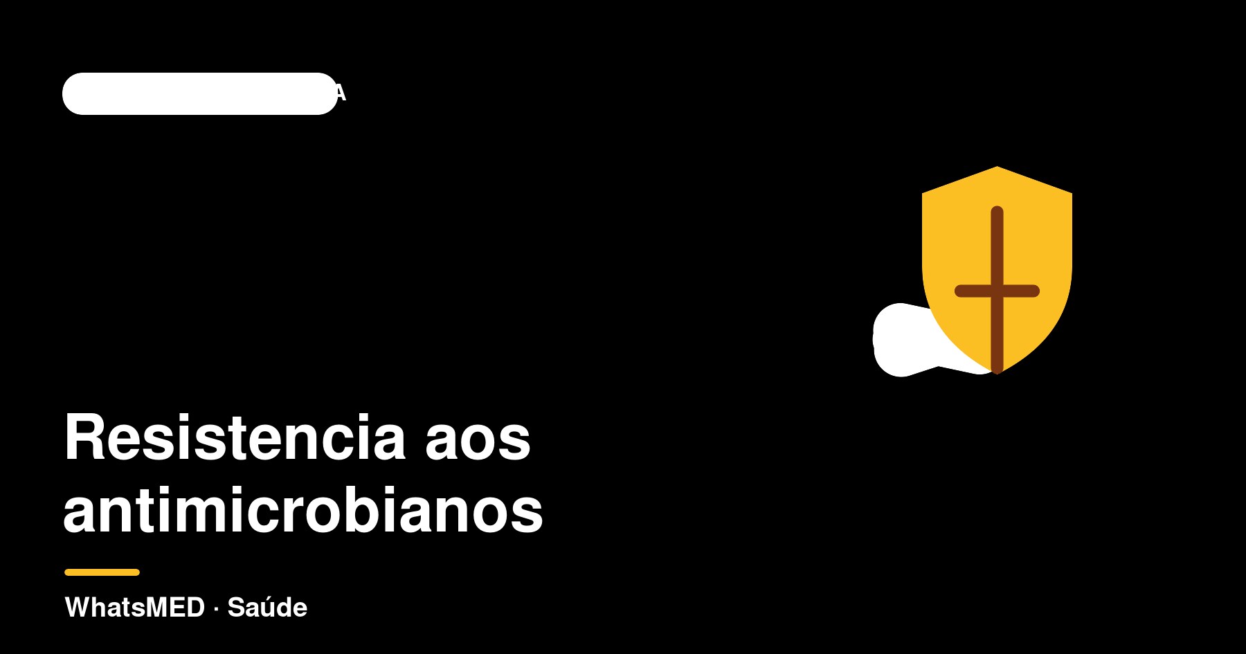 Resistência antimicrobiana: a ameaça silenciosa e como enfrentá-la